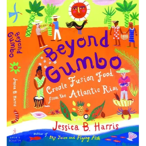 Beyond Gumbo: Creole Fusion Food from the Atlantic Rim
