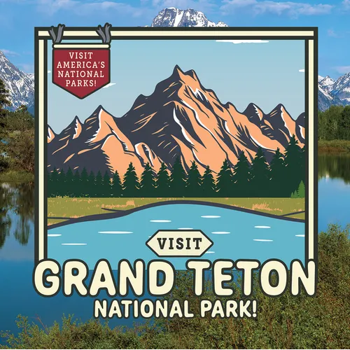 Visit Grand Teton National Park!