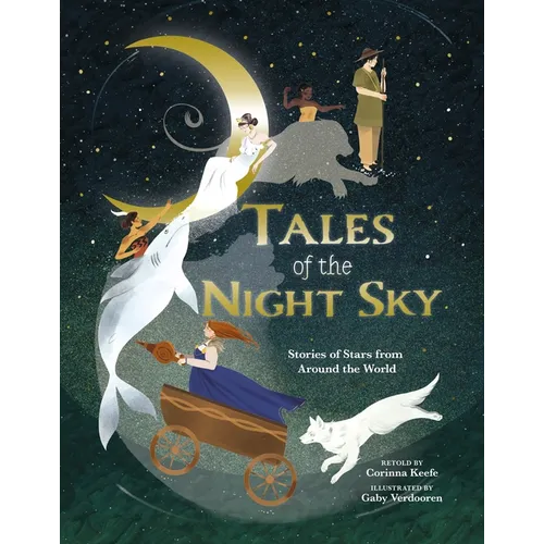 Tales of the Night Sky: Stories of Stars from Around the World