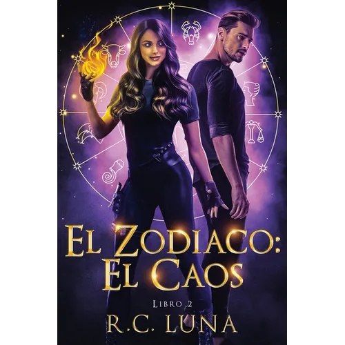 El Zodiaco: El Caos