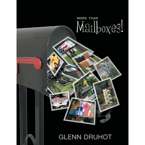 More Than Mailboxes!