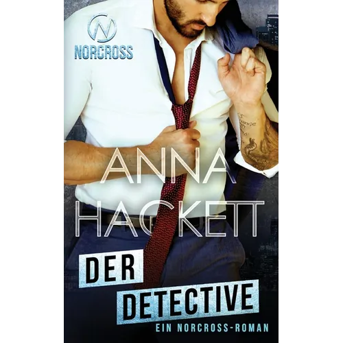 Der Detective: Ein Norcross-Roman