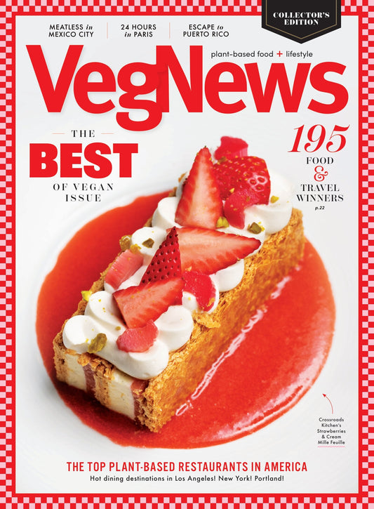 VegNews - Spring 2026: The Best Of Vegan Issue, 195 Food & Travel Award Winners, The Top Plant-Based Restaurants In America, Meatless In Mexico City, 24 Hours In Paris, Escape To Puerto Rico & More!