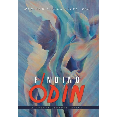 Finding Odin: A Twenty Century Search