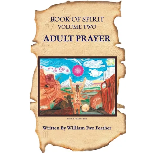 Book of Spirit Volume 2: Adult Prayer - Paperback