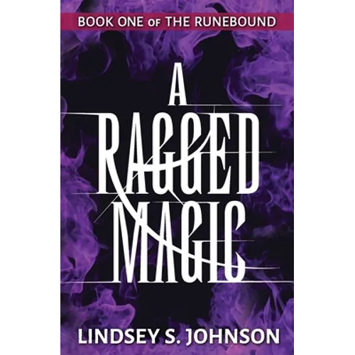 A Ragged Magic