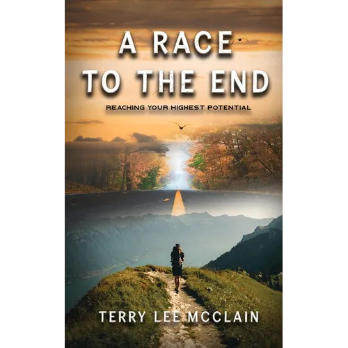 A Race to the End: Reaching your Highest Potential
