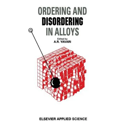 Ordering and Disordering in Alloys