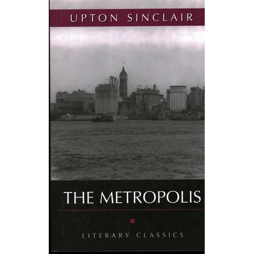 The Metropolis: Literary Classics
