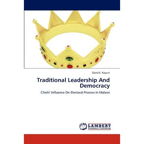 Traditional Leadership and Democracy