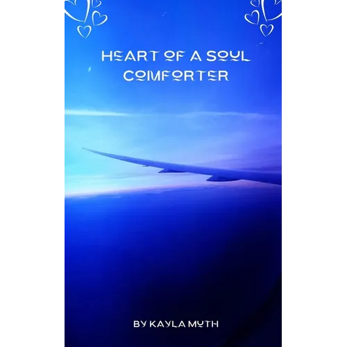 Heart of a Soul Comforter