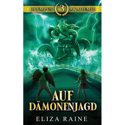 Auf Dämonenjagd (Olympus-Akademie 3)