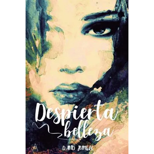 Despierta belleza: Creatividad en el arte de amar