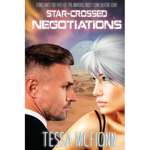 Star-Crossed Negotiations