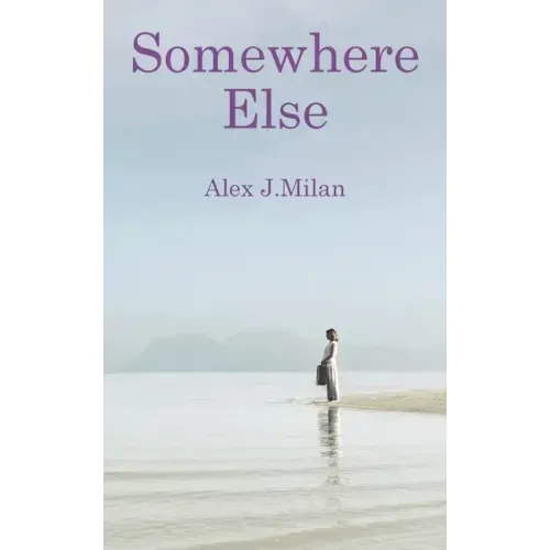 Somewhere Else