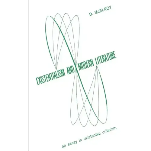 Existentialism and Moder Literature