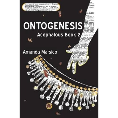 Ontogenesis: Acephalous Book 2