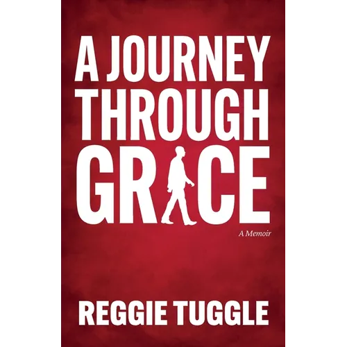 A Journey Through Grace