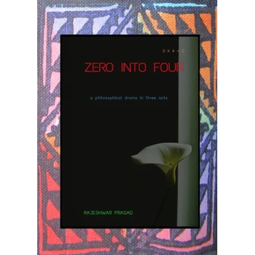 Zero into Four