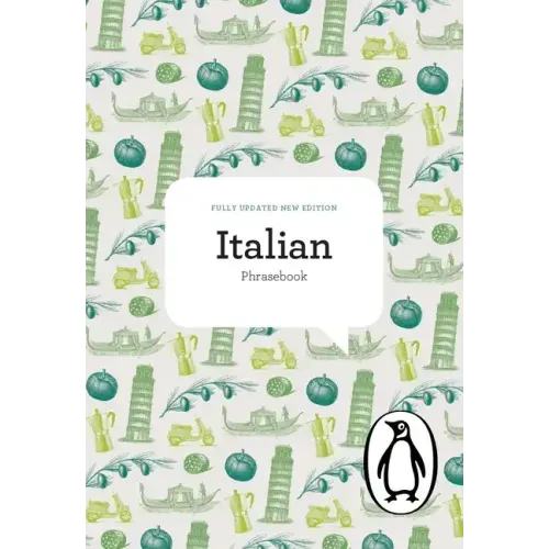 The Penguin Italian Phrasebook: Fourth Edition