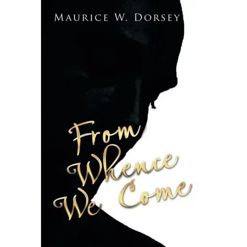 From Whence We Come