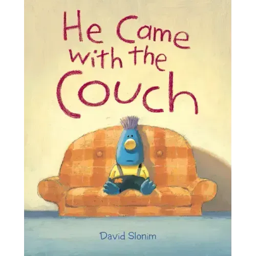 He Came with the Couch