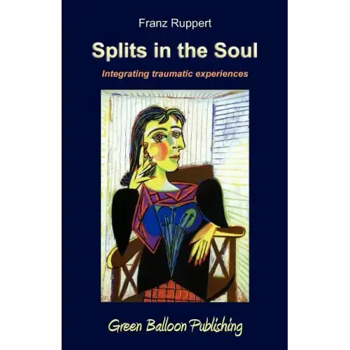 Splits in the Soul