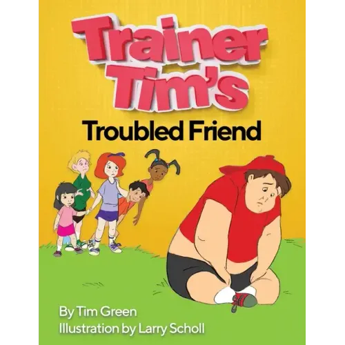 Trainer Tim's Troubled Friend