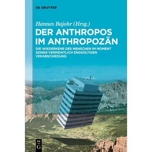Der Anthropos im Anthropozän