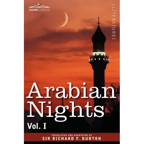 Arabian Nights, in 16 Volumes: Vol. I