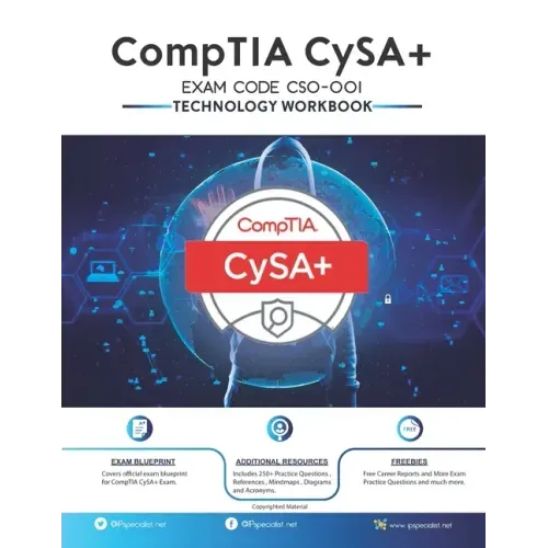 CompTIA CySA+ EXAM CODE (CS0-001) Technology Workbook