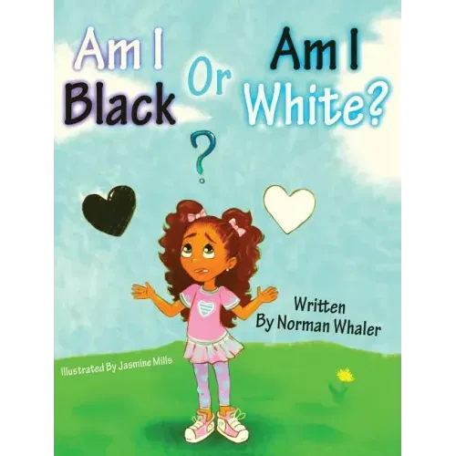 Am I Black or Am I White?