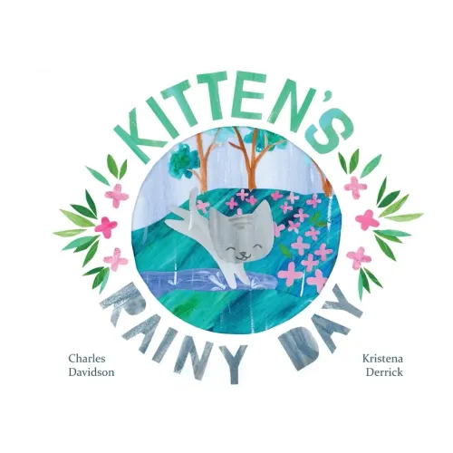 Kitten's Rainy Day