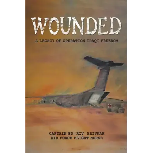 Wounded: A Legacy of Operation Iraqi Freedom