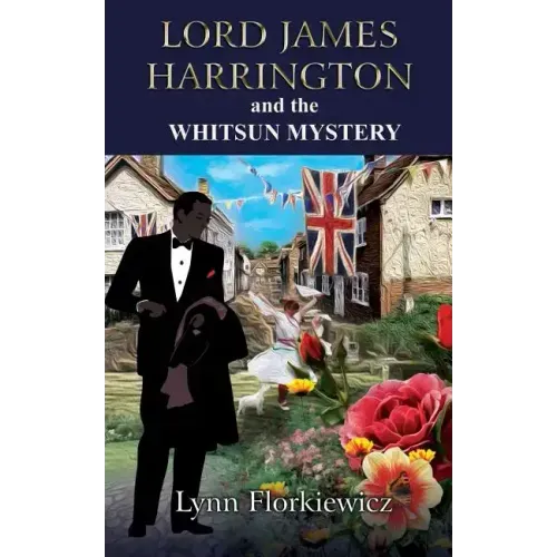 Lord James Harrington and the Whitsun Mystery