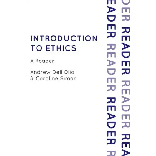 Introduction to Ethics: A Reader