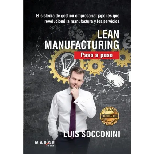 Lean Manufacturing. Paso a paso