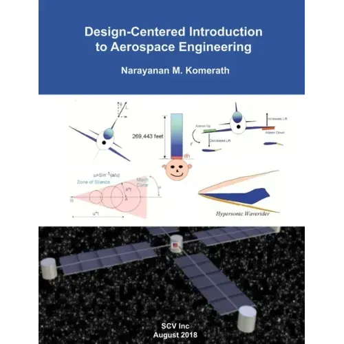 Design-Centered Introduction to Aerospace Engineering