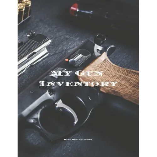 My Gun Inventory: Having a gun inventory is vitally important to any gun owner or collector. Keep a handy record of all your firearms in