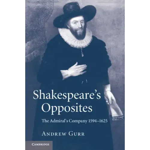 Shakespeare's Opposites