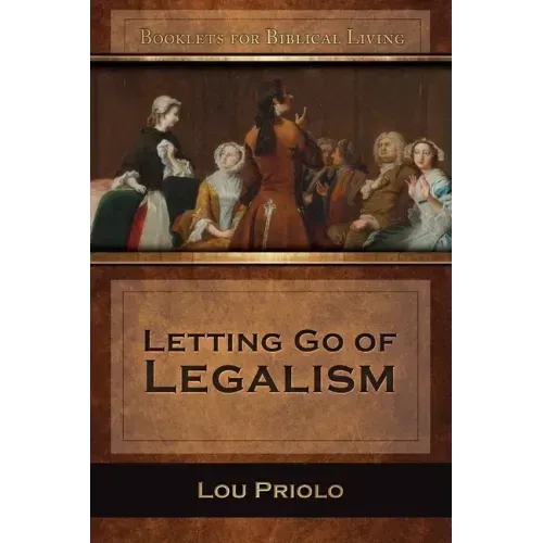Letting Go of Legalism