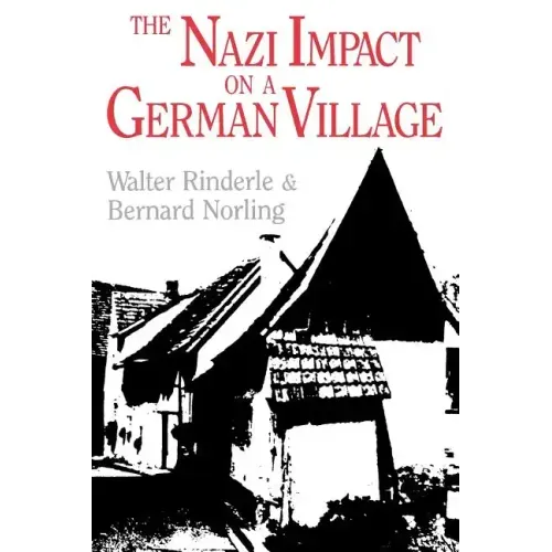 The Nazi Impact on a German Village