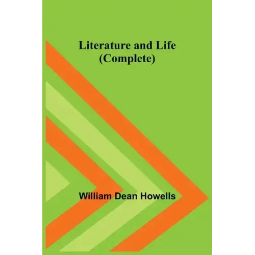 Literature and Life (Complete)