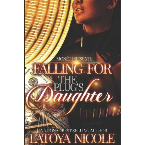 Falling for the Plug's Daughter