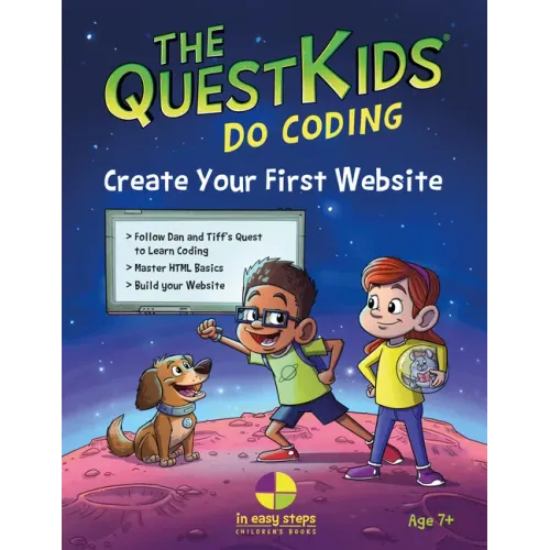 Create Your First Website in Easy Steps: The Questkids Children's Series