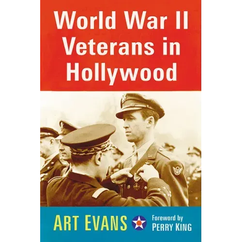 World War II Veterans in Hollywood