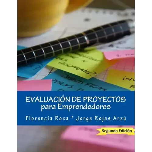 Evaluación de Proyectos: para Emprendedores