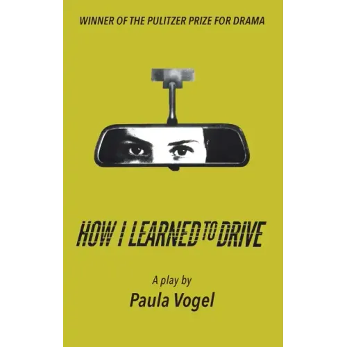 How I Learned to Drive (Stand-Alone Tcg Edition)