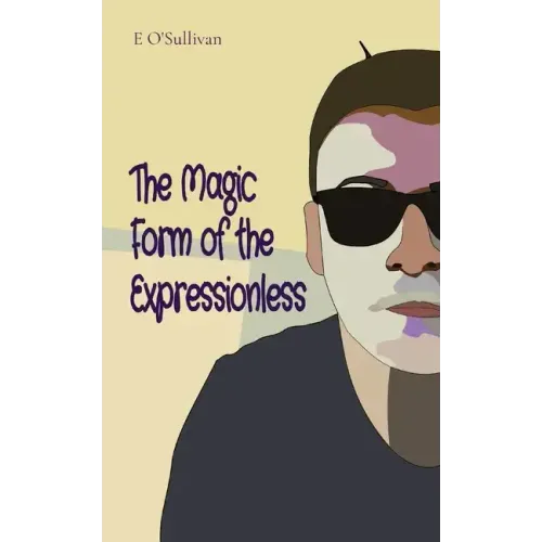 The Magic Form of the Expressionless