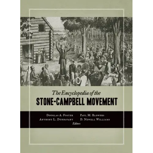 Encyclopedia of the Stone-Campbell Movement